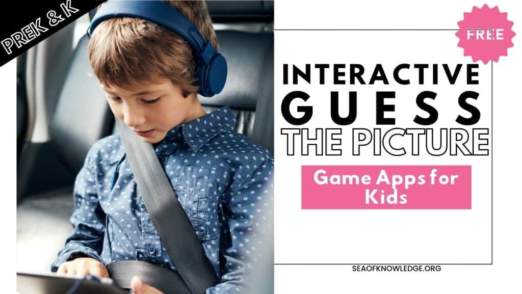 Guess the picture activity games and apps for kids