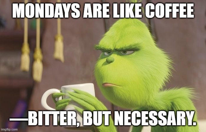 Funny illustration of coffee saving the day for teachers on Mondays.