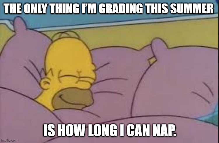 Teacher burnout humor image with relaxing vacation caption