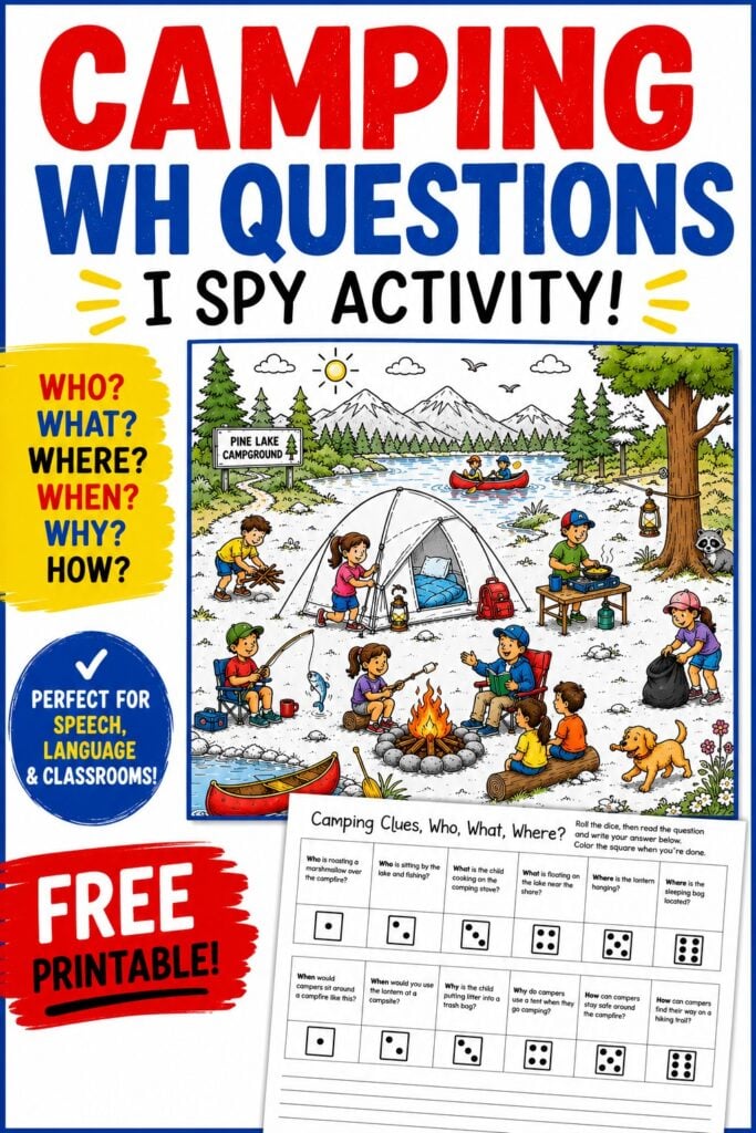 Camping I Spy activity with WH questions for kids including who, what, where, when, why, and how picture comprehension practice